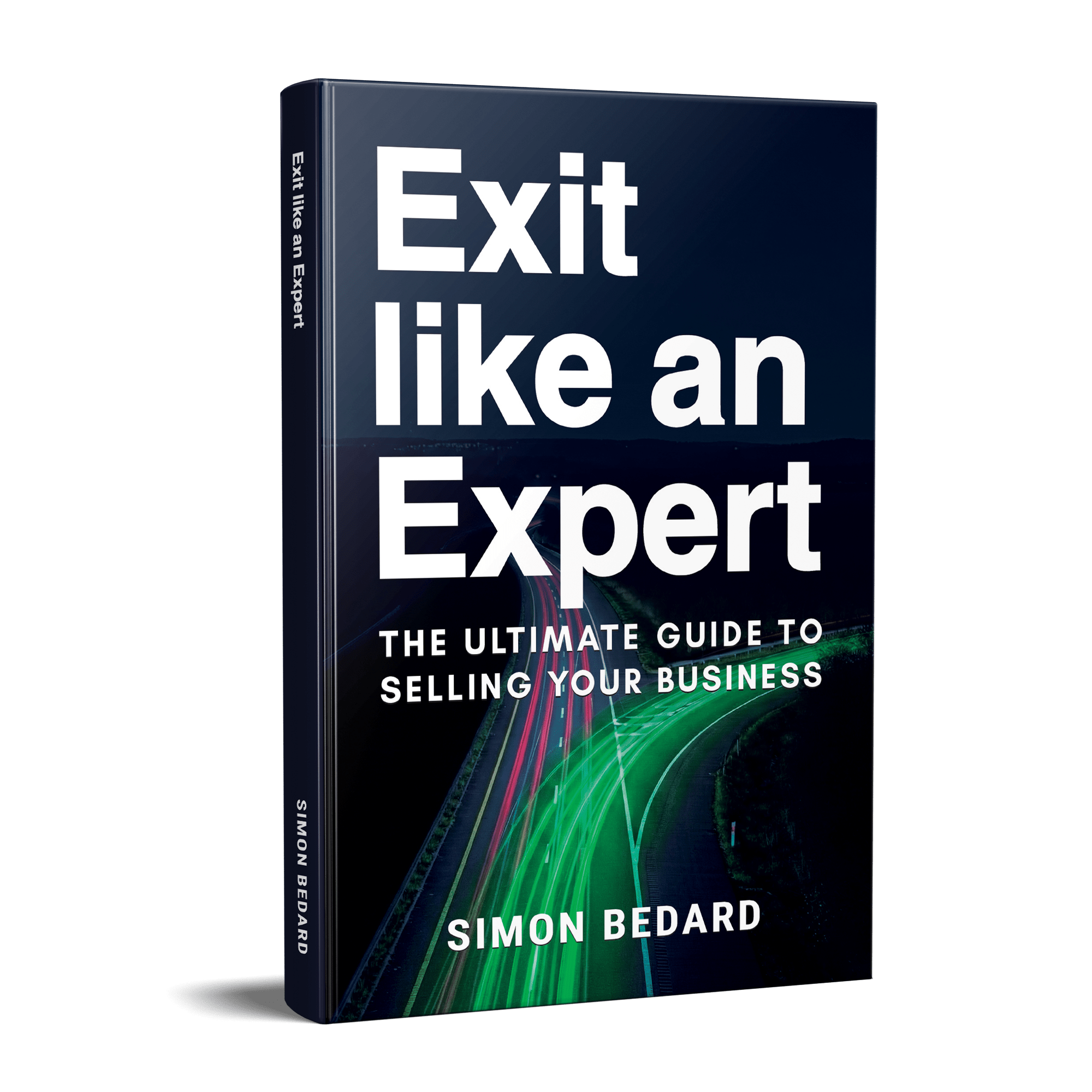 Exit Like an Expert 3D book cover by Simon Bedard